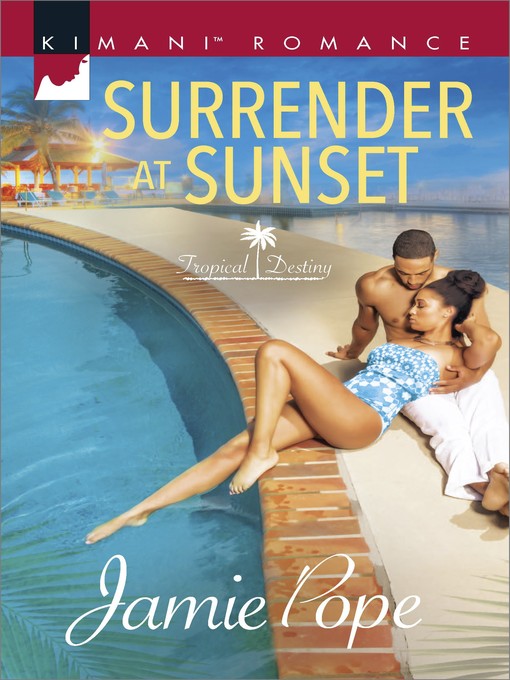 Title details for Surrender at Sunset by Jamie Pope - Available